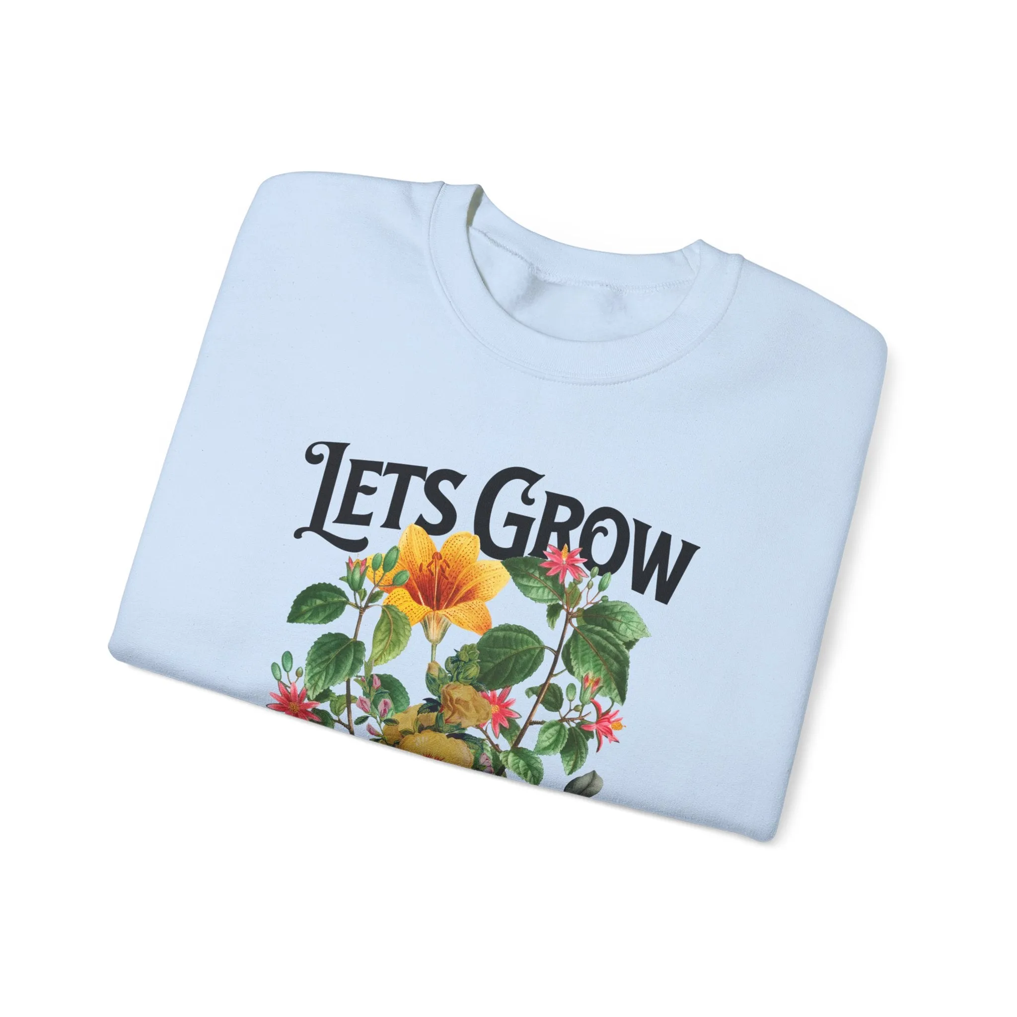 Let's Grow Together Crewneck