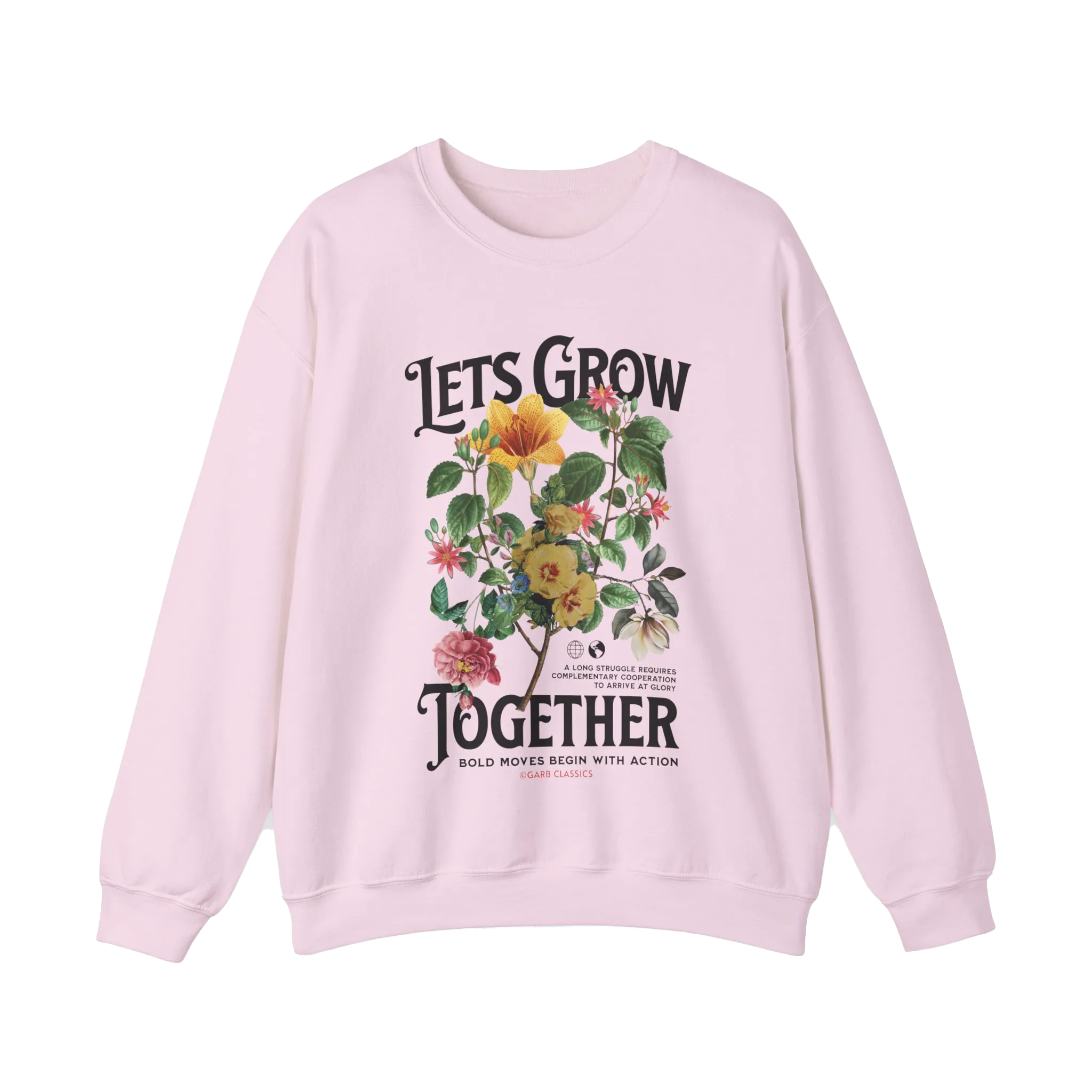 Let's Grow Together Crewneck